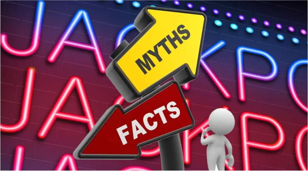 Myths about Slot Games