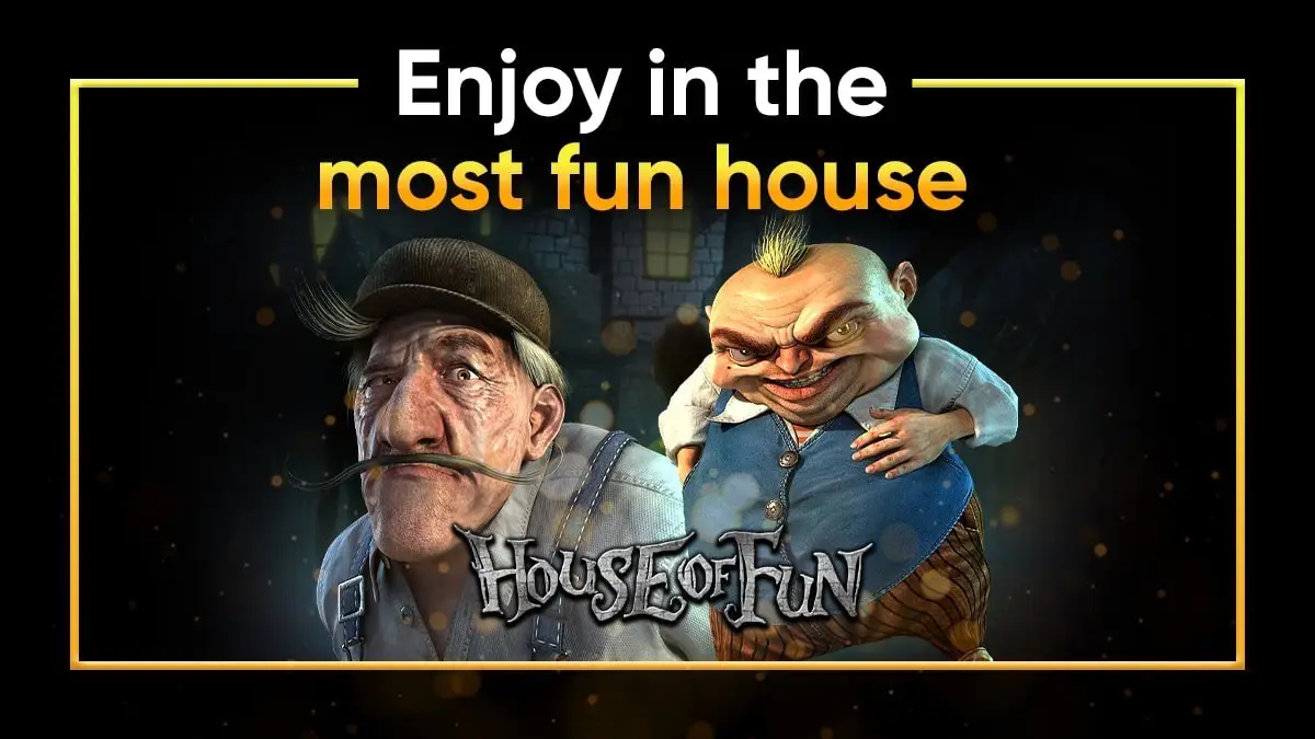 Come Live in the House of Fun Play Now and Win Big Prizes