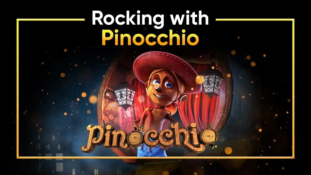 The Uniqueness of the Pinocchio Slot Game