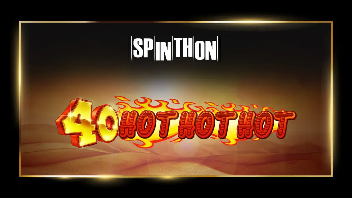 40 HOT HOT HOT Slot Game