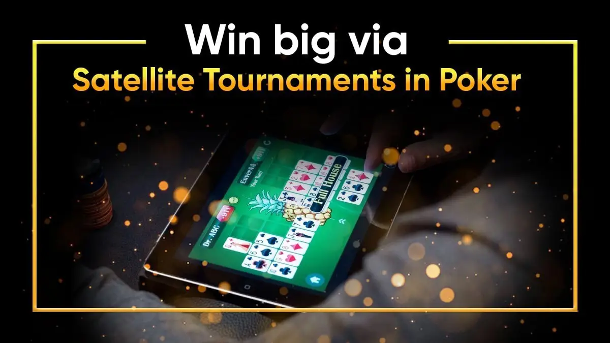 Poker Satellite Tournament: Escalate Your Winnings