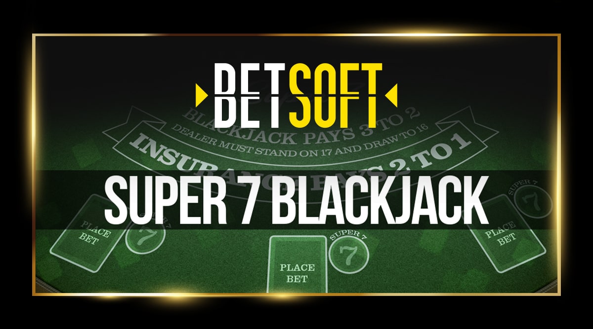 Super 7 Blackjack Review