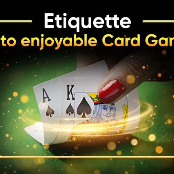 Table Conduct: Card Game Etiquette