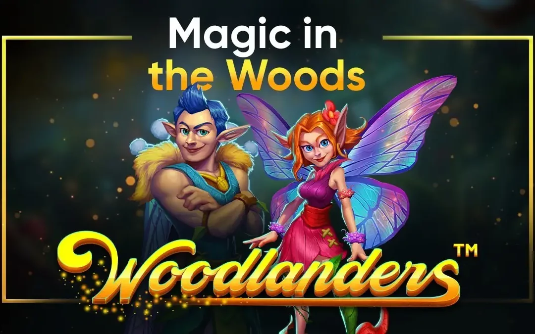 Woodlanders Slot: Fairytales Living in the Woods