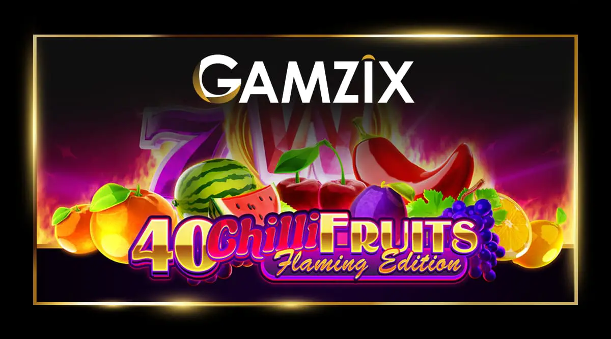 40 Chilli Fruits Flaming Edition Slot Game