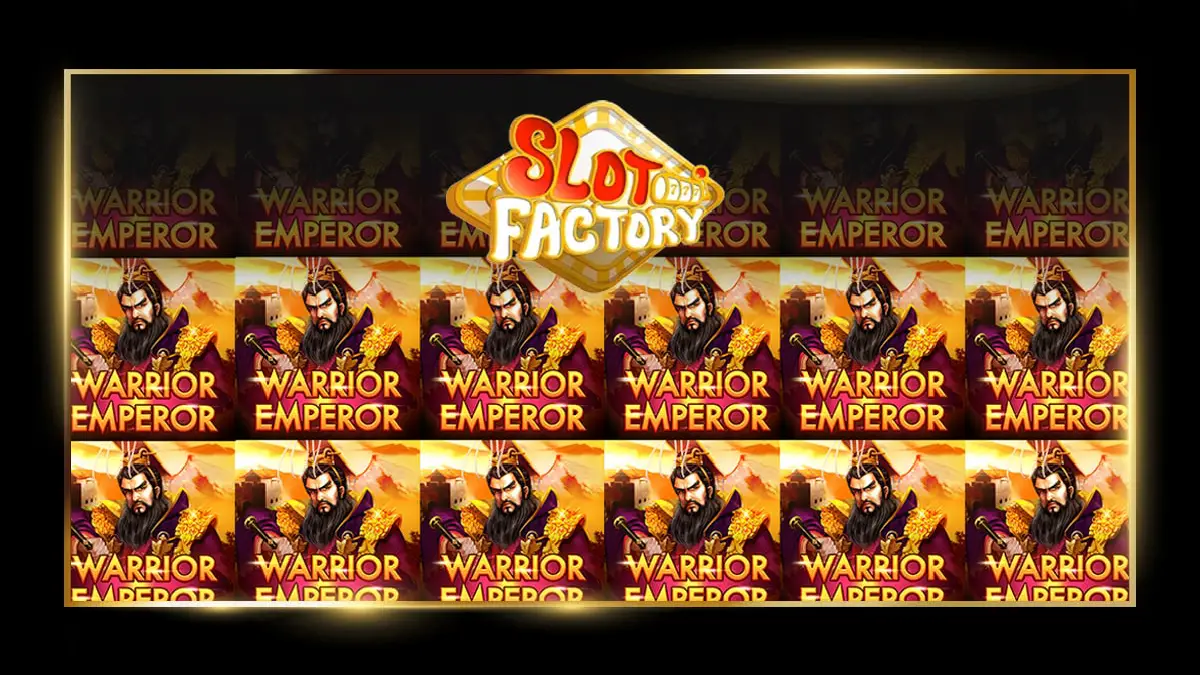 Warrior Emperor Slot Game