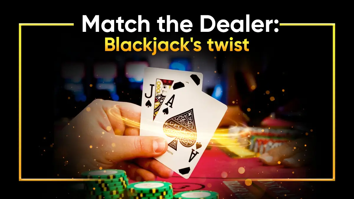 Match The Dealer Blackjack Side Bet – Would You Bet It?