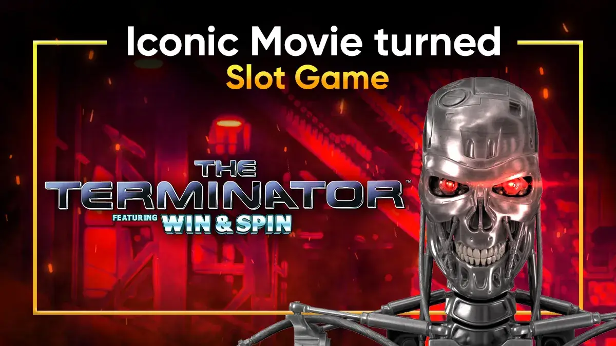 Experience the past and the future with the Terminator Slot!