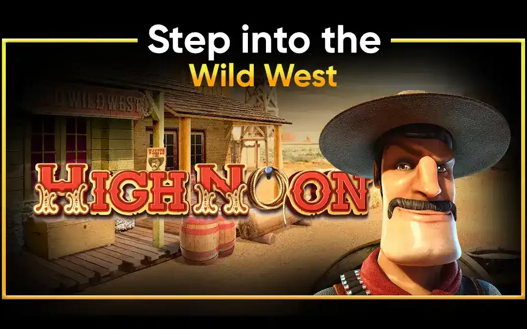 High Noon Free Slot Play: Hours of Exciting Gameplay for You!