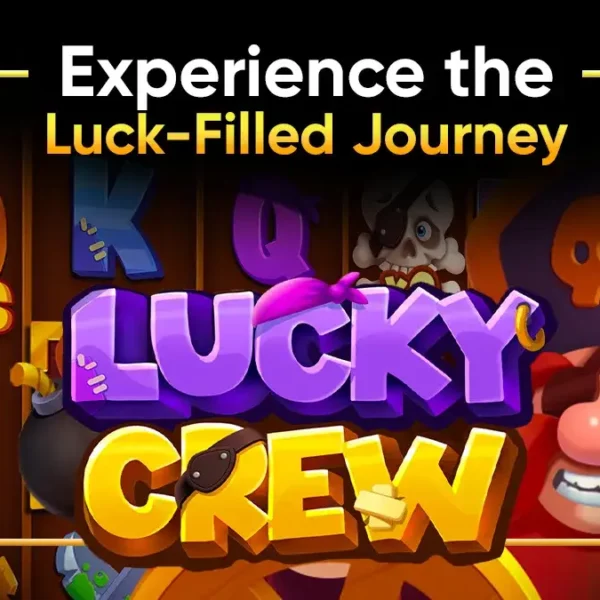 Lucky Crew Slot: Get Ready to Set Sail With the Pirates