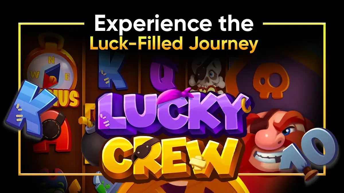 Lucky Crew Slot: Get Ready to Set Sail With the Pirates