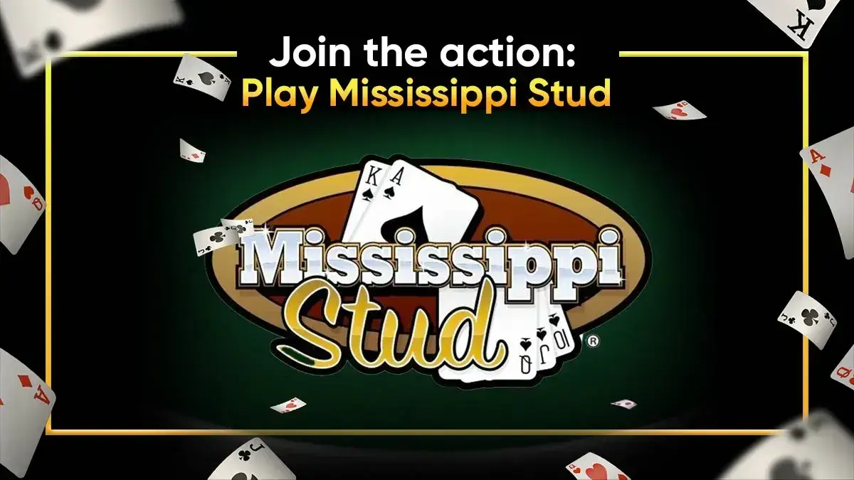 Get Ready to Play Mississippi Stud: A Casino Favorite
