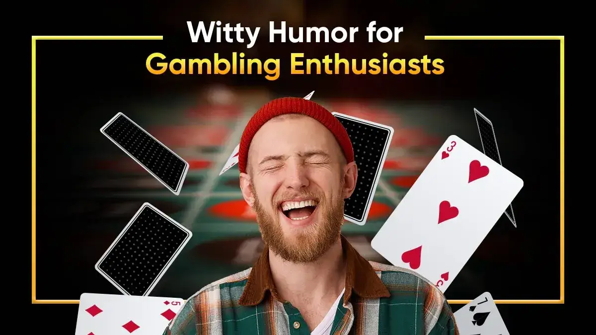 Laugh Your Way to the Jackpot: Gambling Jokes to Keep You Entertained