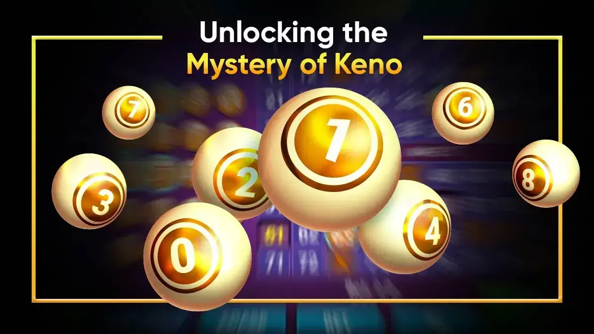 Unlocking the Mystery of the Secret Keno Numbers
