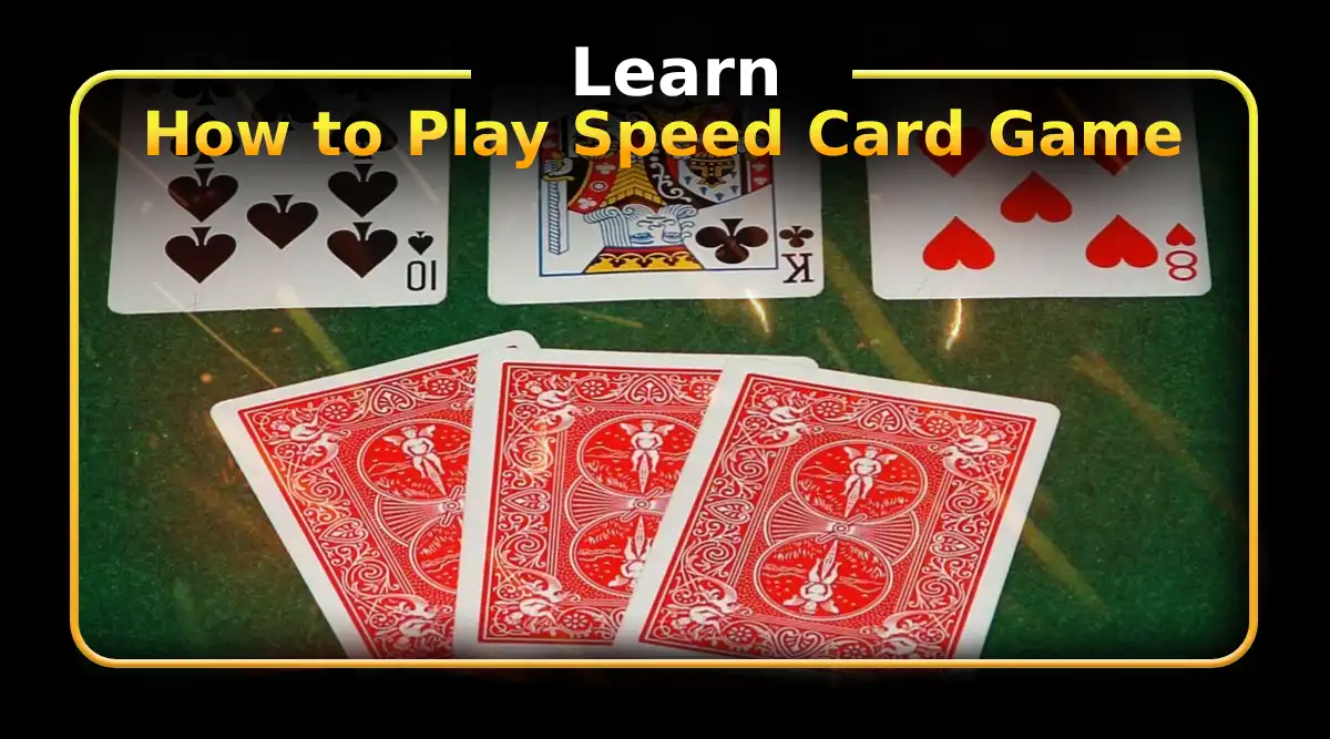 Learn How to Play Speed Card Game
