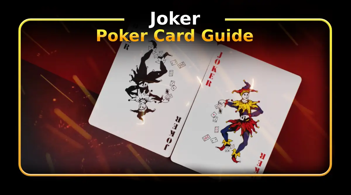 Joker Poker Card Guide