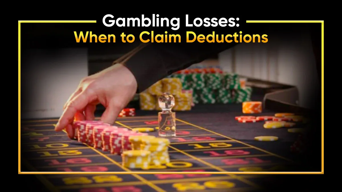 The Ins and Outs of Deducting Gambling Losses
