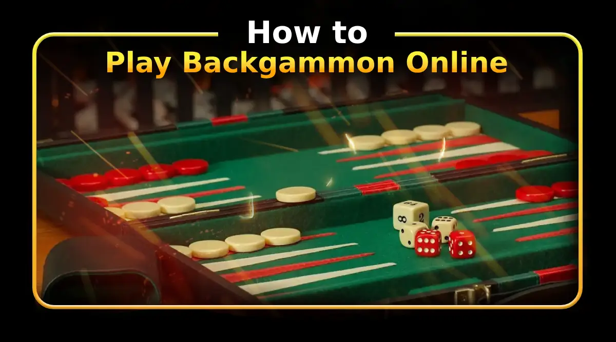 How to Play Backgammon Online