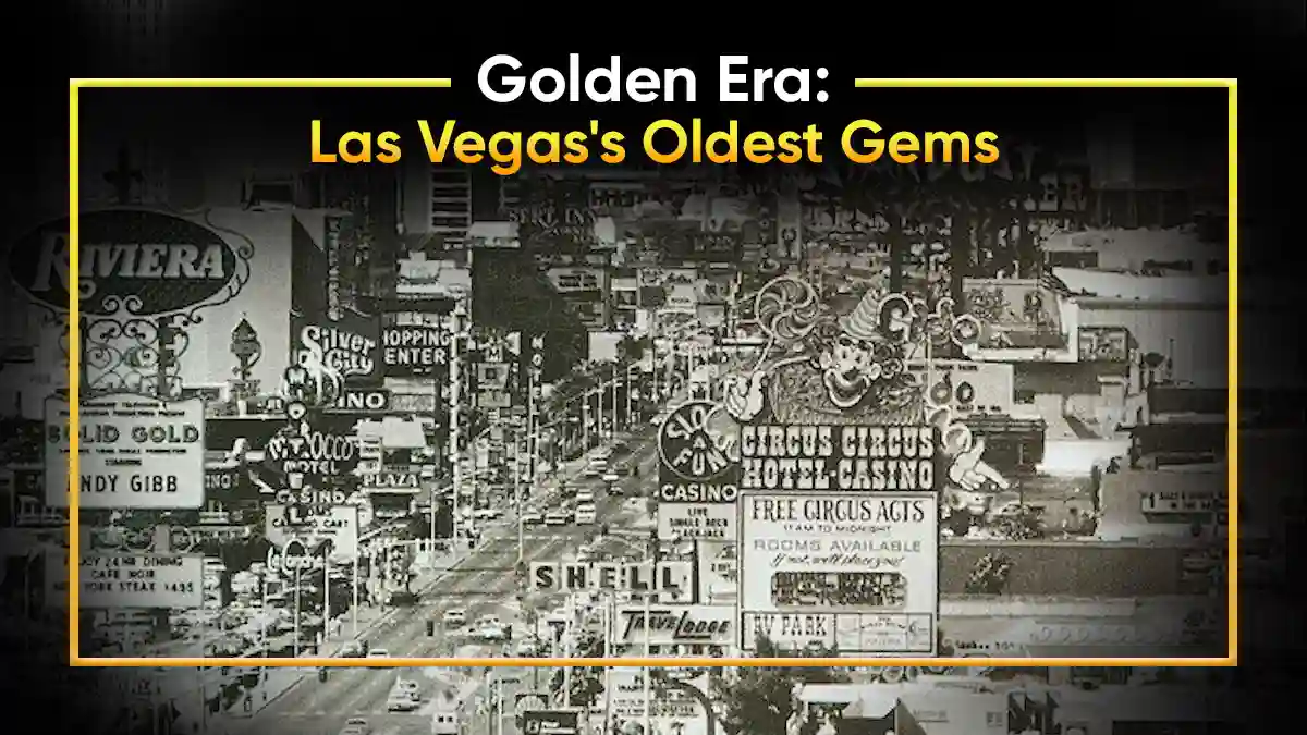 The Oldest Casino in Vegas: A Journey Through Time